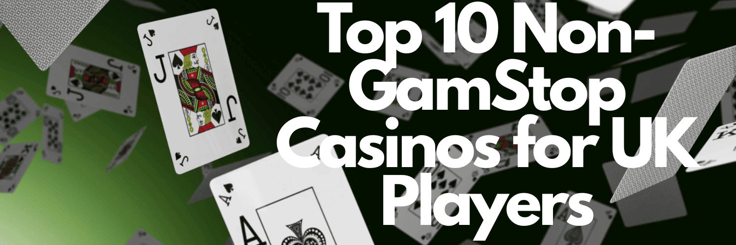 Exploring Non GamStop Casinos A Guide for Players 1115572954